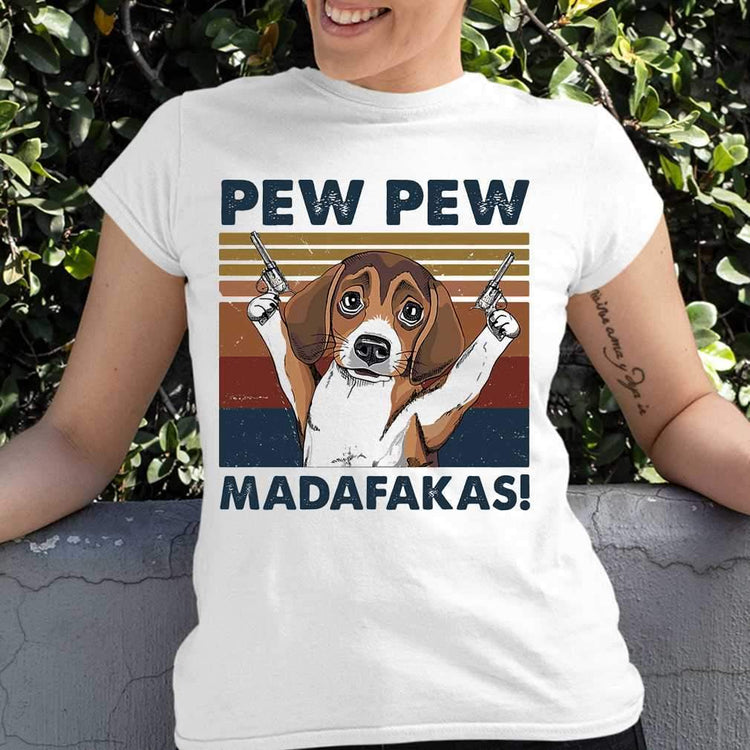 Doggies Merch® Beagle Pew Pew Madafakas Tees