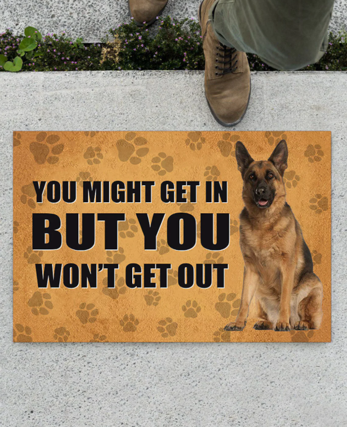 Doggies Merch® German Shepherd "YOU WON'T GET OUT" Doormat Ver. 3
