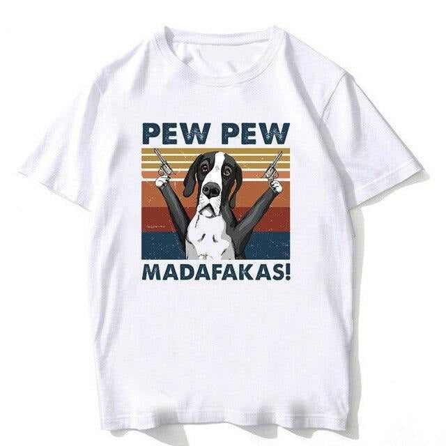 Doggies Merch® Great Dane Pew Pew Madafakas Tees
